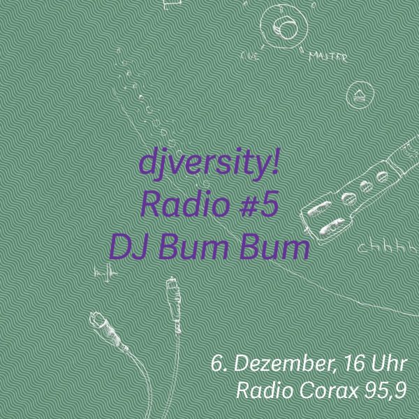 djversity! Radio #5 mit DJ Bum Bum