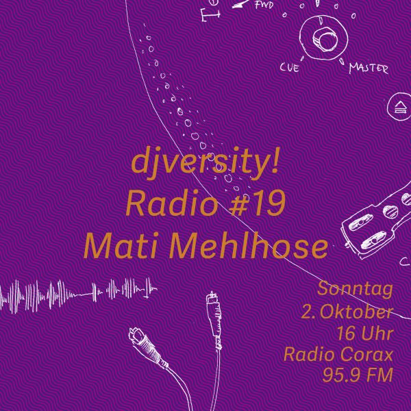 djversity! Radio #19 mit Mati Mehlhose
