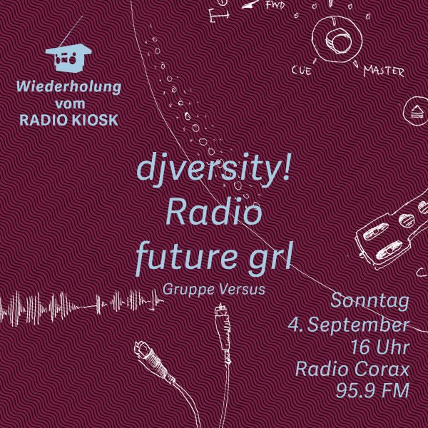 djversity! Radio mit future grl beim RADIO KIOSK 2022